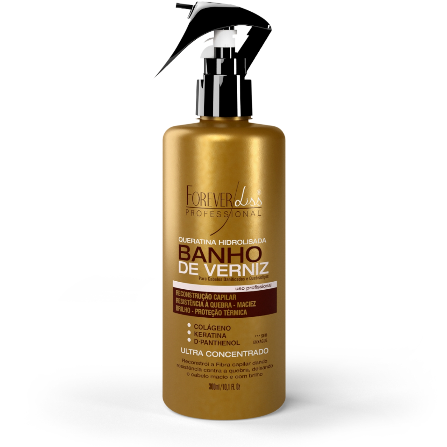 Queratina Hidrolisada Banho de Verniz Forever Liss 300ml